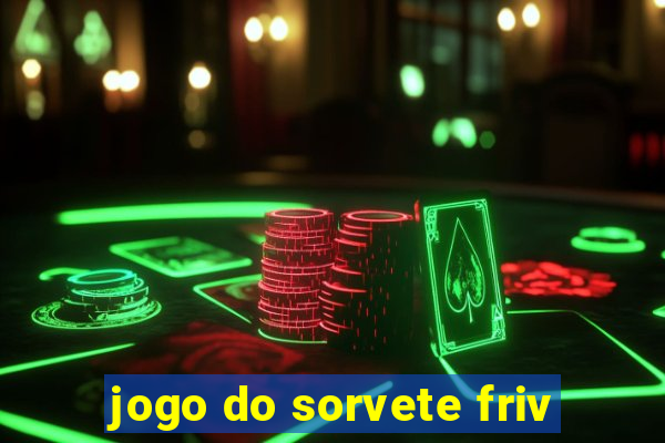 jogo do sorvete friv